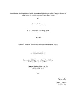 Immunohistochemistry for Detection of Infectious Agents Through Antibody-Antigen Biomarker Interaction in Formalin-Fixed Paraffin-Embedded Tissues