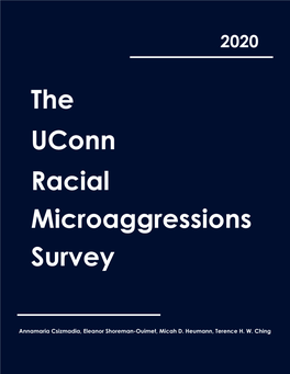 The Uconn Racial Microaggressions Survey