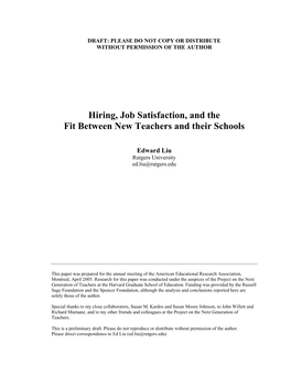 Hiring, Job Satisfaction, and the Fit Between New Teachers and Their Schools