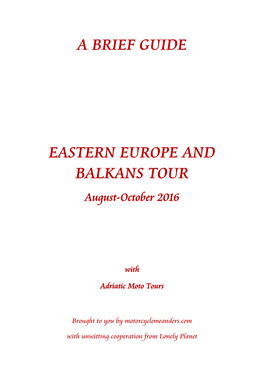 A Brief Guide Eastern Europe and Balkans Tour