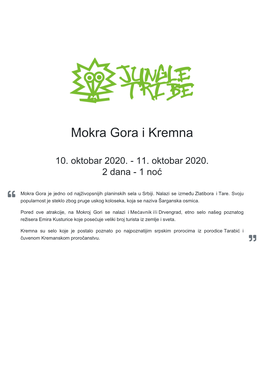 Mokra Gora I Kremna