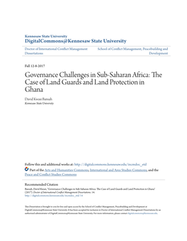 The Case of Land Guards and Land Protection in Ghana David Kwasi Bansah Kennesaw State University