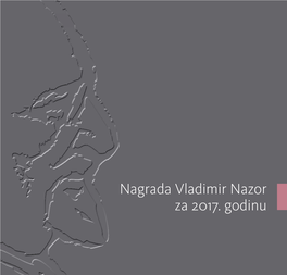 Nagrada Vladimir Nazor Za 2017. Godinu Nagrada Vladimir Nazor Za 2017
