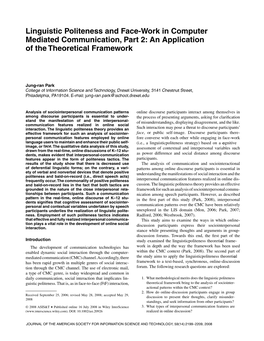 Linguistic Politeness and Face-Work in Computer Mediated Communication, Part 2: an Application of the Theoretical Framework