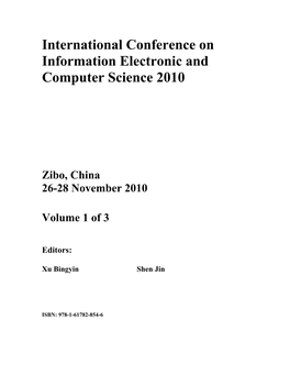 International Conference on Information Electronic and Computer Science 2010