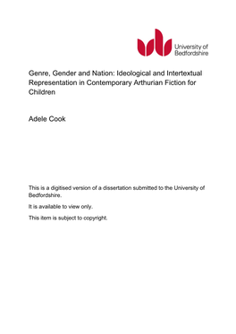 Genre, Gender and Nation: Ideological and Intertextual Representation in Contemporary Arthurian Fiction for Children