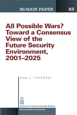 Possible Wars? Toward a Consensus View of the Future Security Environment, 2001–2025