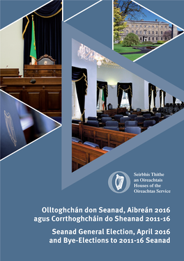 Seanad General Election, April 2016 and Bye-Elections to 2011-16 Seanad