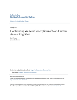 Confronting Western Conceptions of Non-Human Animal Cognition Jinji Donato Jdonato@Rollins.Edu