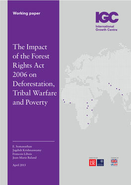 The Impact of the Forest Rights Act 2006 on Deforestation, Tribal Warfare and Poverty