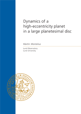 Dynamics of a High-Eccentricity Planet in a Large Planetesimal Disc