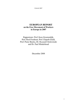 EUROPEAN REPORT on the Free Movement of Workers in Europe in 2007