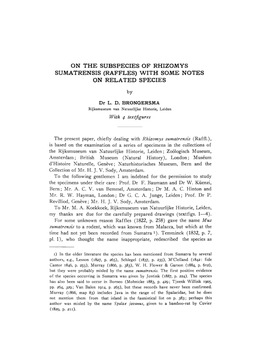 On the Subspecies of Rhizomys Sumatrensis (Raffles) with Some Notes on Related Species