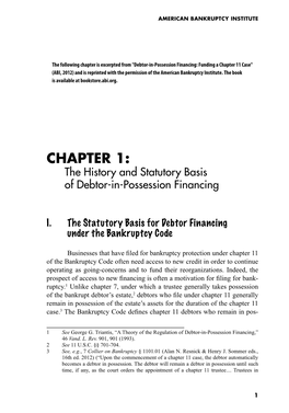 The History and Statutory Basis of Debtor-In-Possession Financing