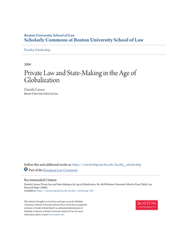 Private Law and State-Making in the Age of Globalization Daniela Caruso Boston Univeristy School of Law