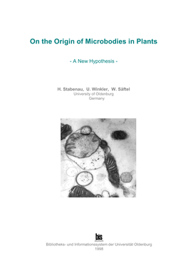 On the Origin of Microbodies in Plants