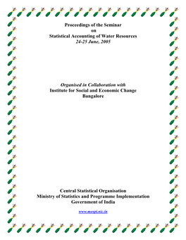 Proceedings of the Seminar on Statistical Accounting of Water Resources 24-25 June, 2005 Organised in Collaboration with Institu