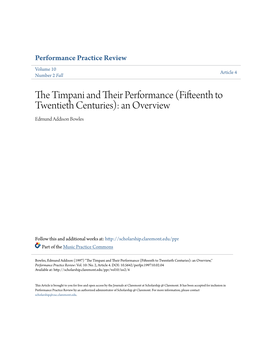 The Timpani and Their Performance (Fifteenth to Twentieth Centuries): an Overview Edmund A