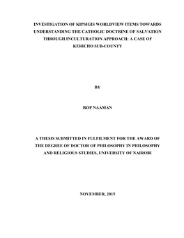 Investigation of Kipsigis Worldview Items Towards Understanding the Catholic Doctrine of Salvation Through Inculturation Approach: a Case of Kericho Sub-County