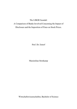 The LIBOR Scandal: a Comparison of Banks Involved Concerning the Impact of Disclosure and the Imposition of Fines on Stock Prices