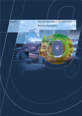 July 2017 West Sale Airport Master Plan Update 2017 West Sale Airport