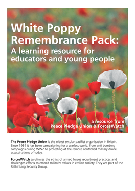 White Poppy Remembrance Pack: a Learning Resource for Educators and Young People