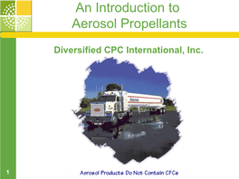 Introduction to Aerosol Propellants