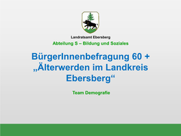 Älterwerden Im Landkreis Ebersberg“