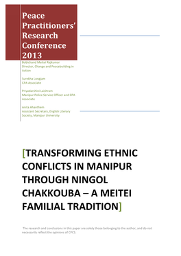 [Transforming Ethnic Conflicts in Manipur Through Ningol Chakkouba – a Meitei Familial Tradition]