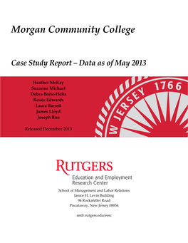 Morgan Community College Case Study Report – Data As of May 2013