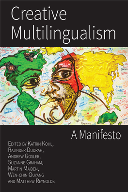 WEN-CHIN OUYANG and MATTHEW REYNOLDS Multilingualism Mul� Lingualism Is Integral to the Human Condi� On