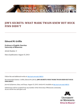 Jim's Secrets: What Mark Twain Knew but Huck Finn Didn't