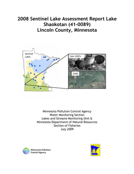 2008 Sentinel Lake Assessment Report Lake Shaokotan (41-0089) Lincoln County, Minnesota