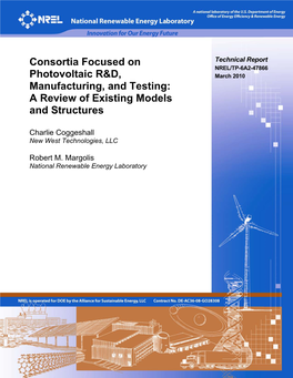 Consortia Focused on Photovoltaic R&D, Manufacturing, And