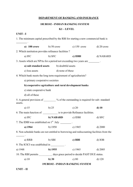 Indian Banking System K1 – Level Unit - I 1