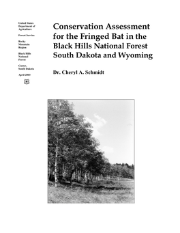 Conservation Assessment for the Fringed Bat in the Black Hills National Forest, South Dakota and Wyoming