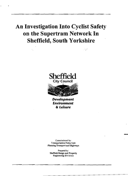 Investigation Into Cyclist Safety on the Supertram Network in Sheffield, South Yorkshire