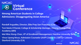 Hmong American Students in College Admissions: Disaggregating Asian America