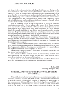 A SHORT ANALYSIS of INTERNATIONAL TOURISM in SARDINIA Worldwide, International Tourism Has Risen Appreciably During the Last Decades