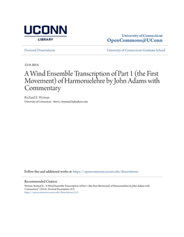 A Wind Ensemble Transcription of Part 1 (The First Movement) of Harmonielehre by John Adams with Commentary Richard E