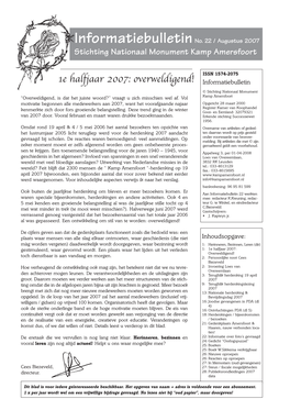 Informatiebulletin No. 22 / Augustus 2007 Stichting Nationaal Monument Kamp Amersfoort