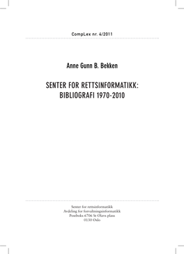 Senter for Rettsinformatikk: Bibliografi 1970-2010