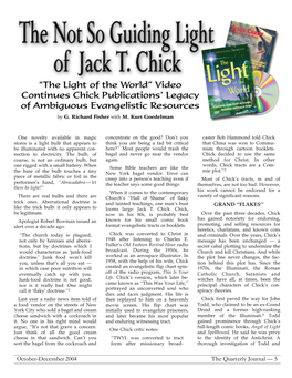 The Not So Guiding Light of Jack T. Chick
