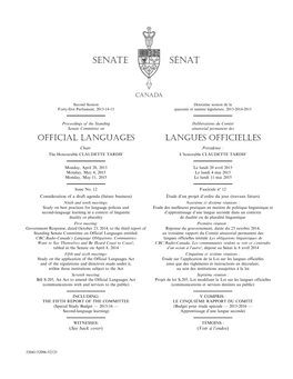 Official Languages Langues Officielles Chair: Présidente : the Honourable CLAUDETTE TARDIF L’Honorable CLAUDETTE TARDIF