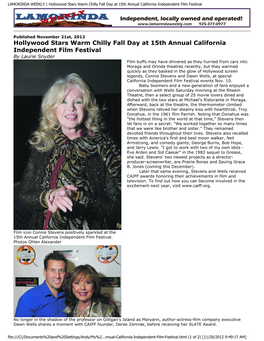 Hollywood Stars Warm Chilly Fall Day at 15Th Annual California Independent Film Festival