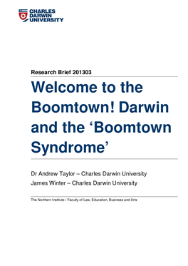 The Boomtown! Darwin and the ‘Boomtown Syndrome’