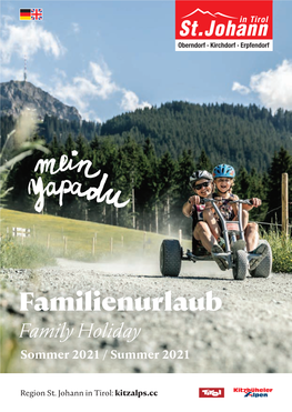 Familienurlaub Family Holiday Sommer 2021 / Summer 2021