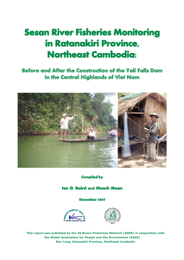 Sesan River Fisheries Monitoring in Ratanakiri Province, Northeast Cambodia