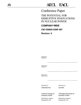 THE POTENTIAL for DISRUPTIVE INNOVATIONS in NUCLEAR POWER COMPANY WIDE CW-120000-CONF-007 Revision 0