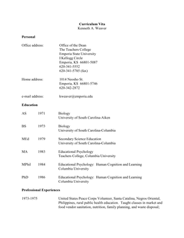 Curriculum Vita Kenneth A. Weaver Personal Office Address: Office of the Dean the Teachers College Emporia State University